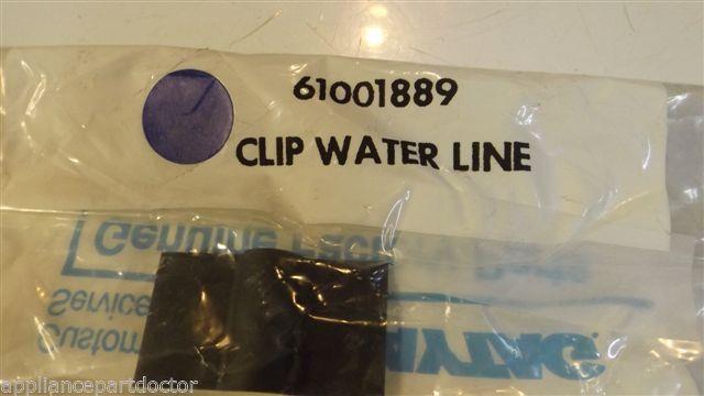ADMIRAL AMANA REFRIGERATOR 61001889 CLIP WATER LINE NEW IN BAG ADMIRAL AMANA REFRIGERATOR 61001889 CLIP WATER LINE NEW IN BAG